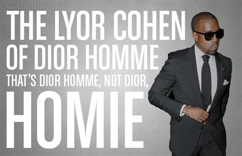 that's dior homme not dior homie lyrics|Lyrics for Devil In A New Dress by Kanye West .